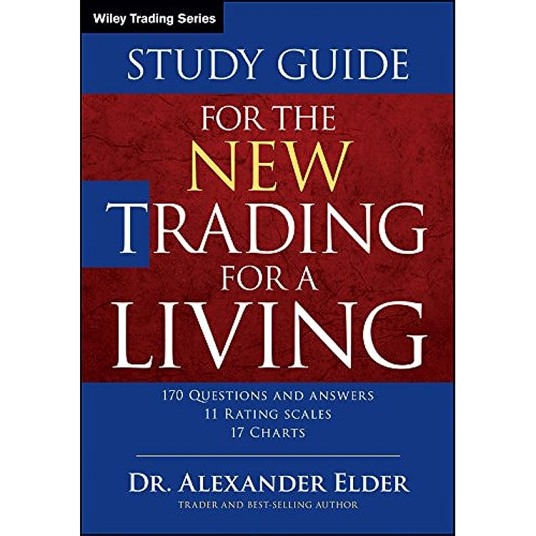  "The New Trading for a Living: Psychology, Discipline, Trading Tools and Systems, Risk Control, Trade Management" نوشته Alexander Elder 